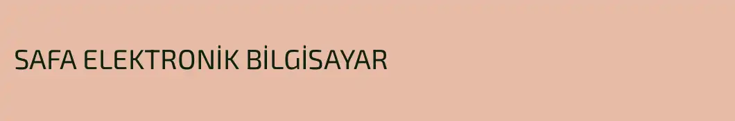 SAFA ELEKTRONİK BİLGİSAYAR
